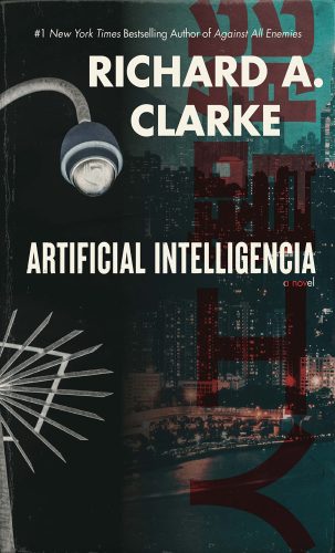 Artificial Intelligencia by Richard A. Clarke book cover